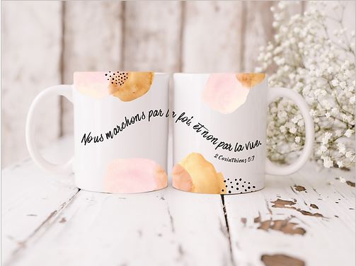 Mug "Nous marchons par la foi"