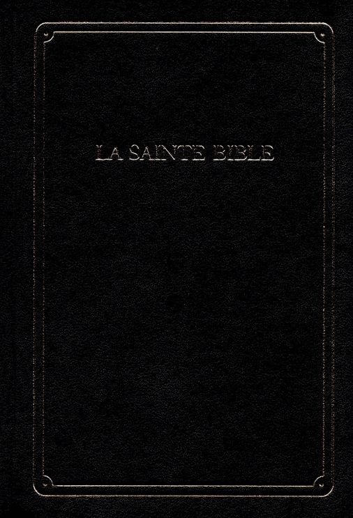 La Sainte Bible