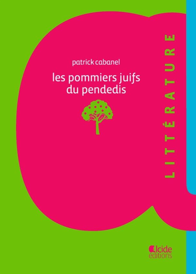 Les pommiers Juifs du pendedis