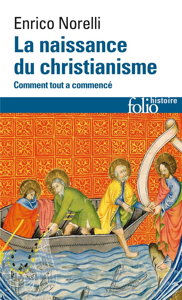 La naissance du christianisme