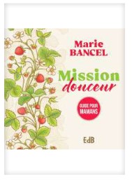 Mission douceur