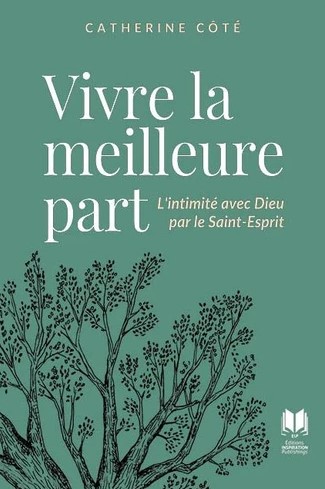 Vivre la meilleure part