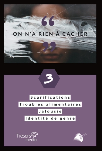 On n’a rien à cacher volume n°3