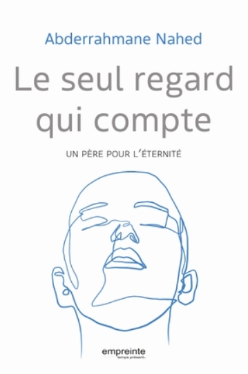 Le seul regard qui compte