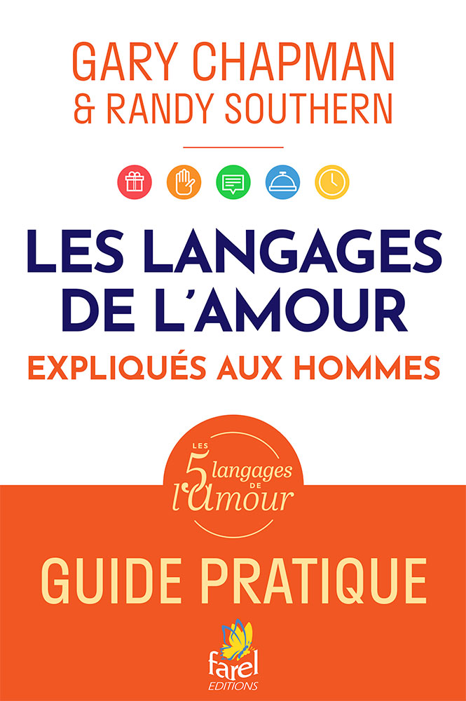 Les langages de l'amour expliqués aux hommes