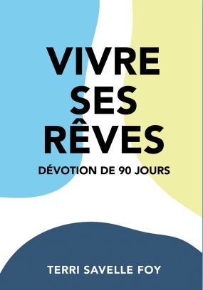 Vivre ses rêves