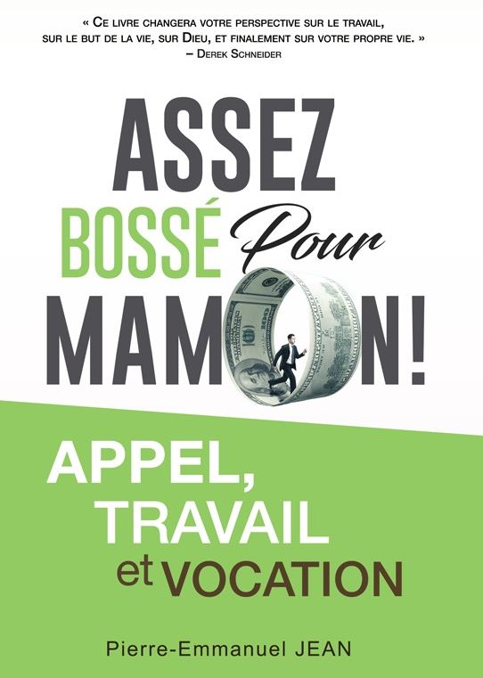 Assez bossé pour Mamon !
