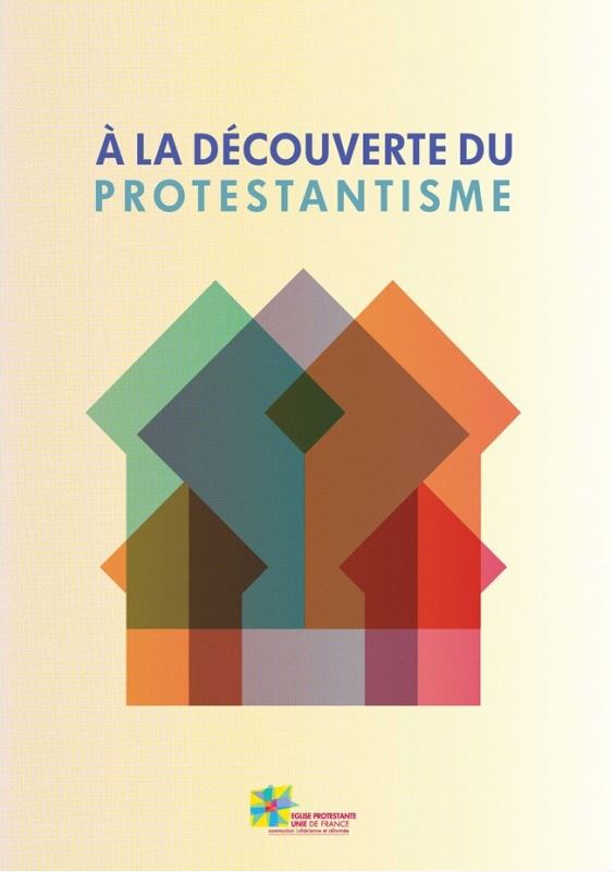 A  la découverte du protestantisme