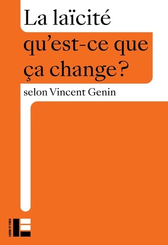 La Laïcité qu'est ce que ça change?