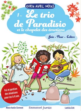 Le trio de paradisio et le chapelet des émotions
