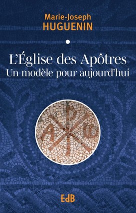 L'Eglise des apôtres