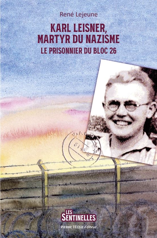 Karl Leisner, martyr du nazisme
