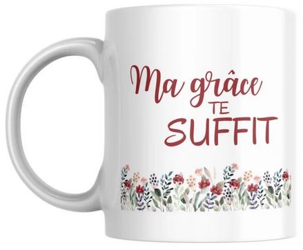 Mug ma grace te suffit