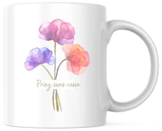 Mug priez sans cesse