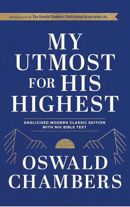 My Utmost for His Highest