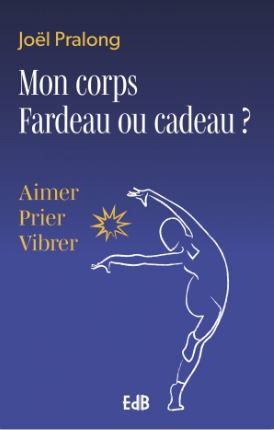 Mon corps Fardeau ou cadeau ?