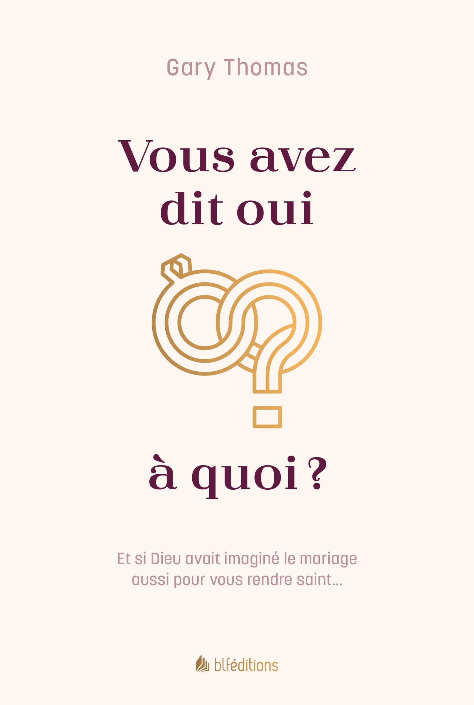 Vous avez dit oui à quoi ?