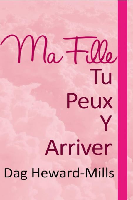 Ma Fille, Tu Peux Y Arriver