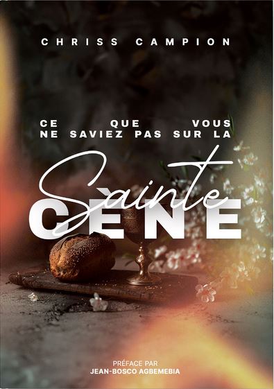 Ce que vous ne saviez pas sur la Sainte Cène