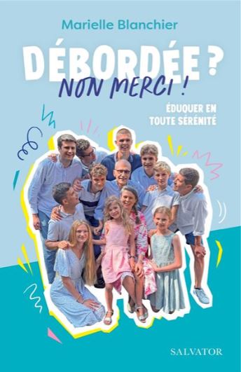 Debordée ? non merci !