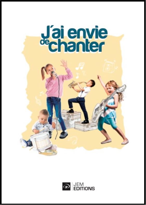 J'ai envie de chanter - Chants 197 à 235