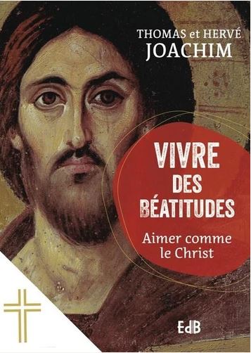 Vivre des Béatitudes
