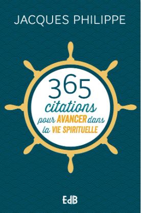 365 citations pour avancer dans la vie spirituelle