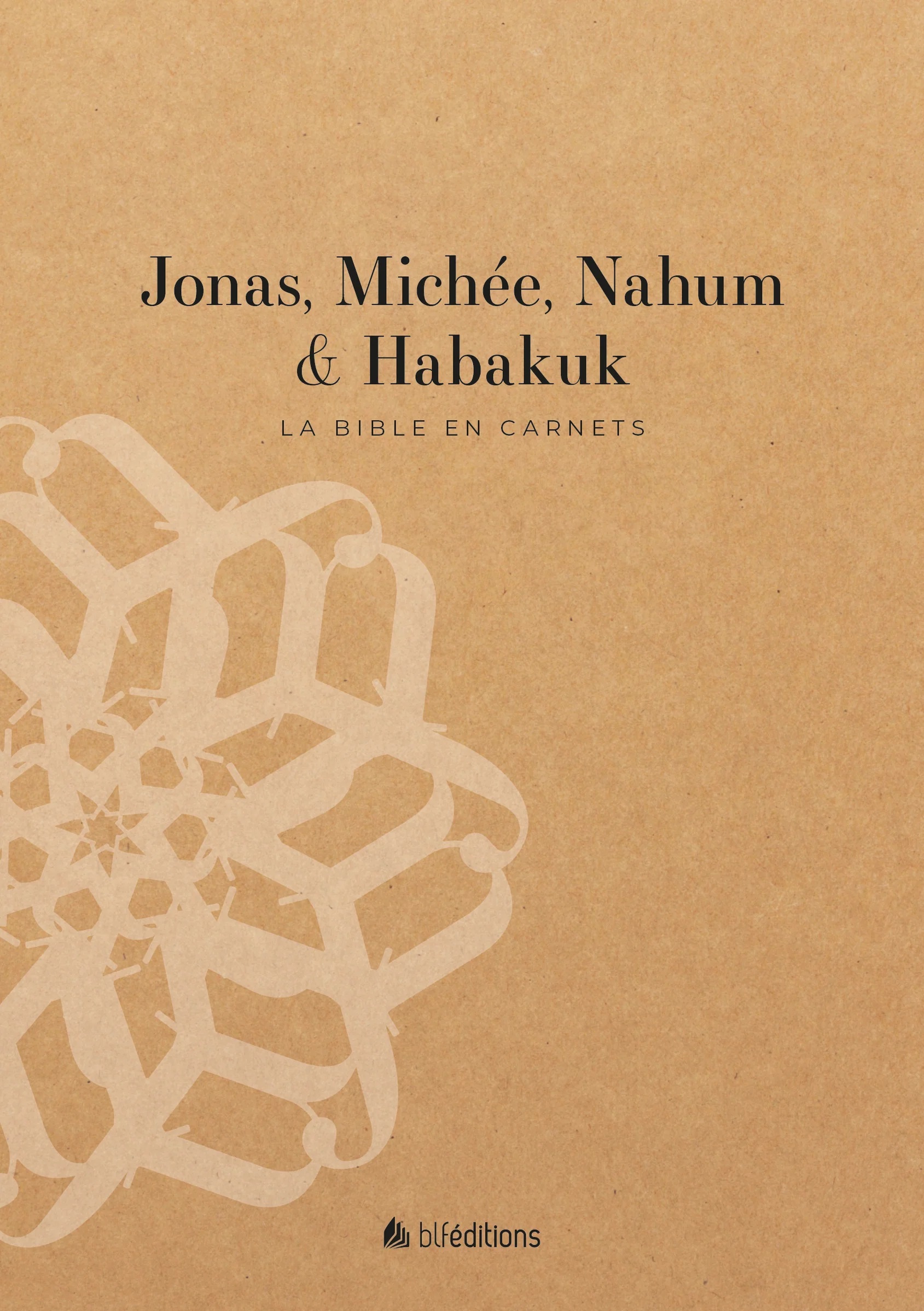 Jonas, Michée, Nahum et Habakuk