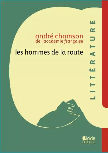 Les hommes de la route