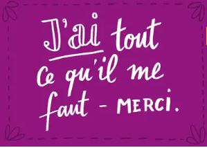 J'ai tout ce qu'il me faut
