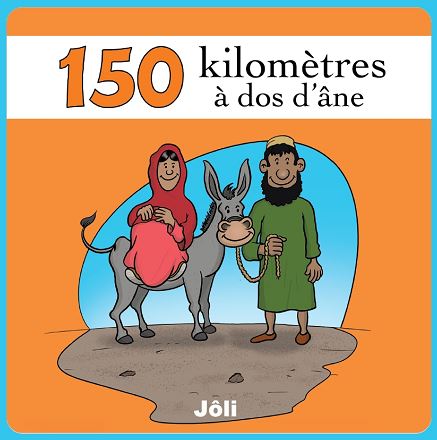 150 kilomètres à dos d'âne
