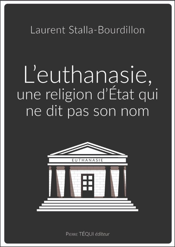 L'euthanasie une religion d'Etat qui ne dit pas son nom