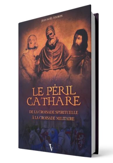 Le péril cathare