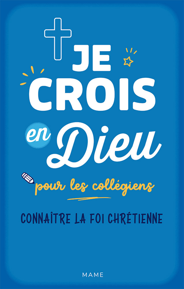 Je crois en Dieu