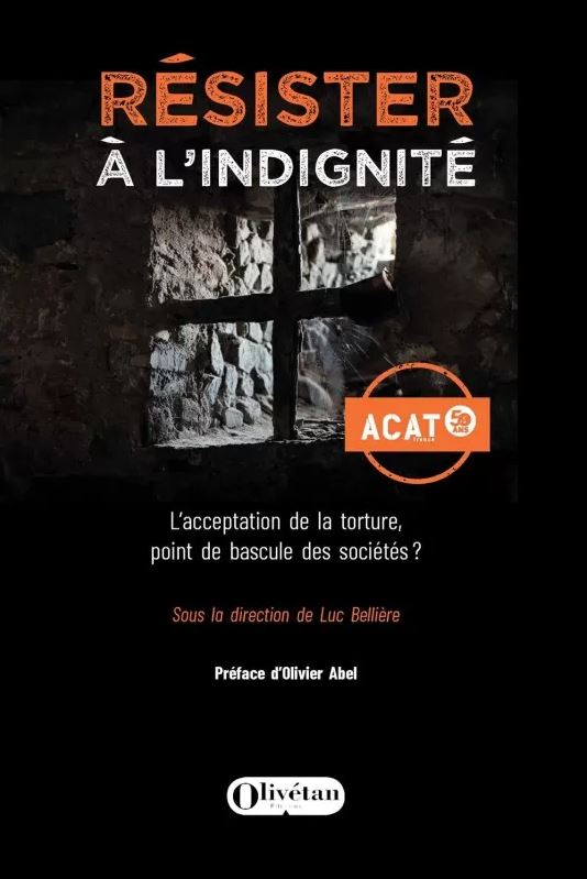 Résister à l'indignité