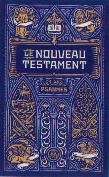 Le Nouveau Testament et les Psaumes - Traduction officielle liturgique