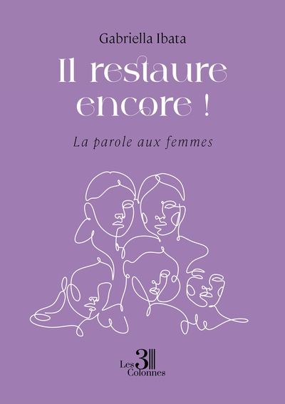 Il restaure encore