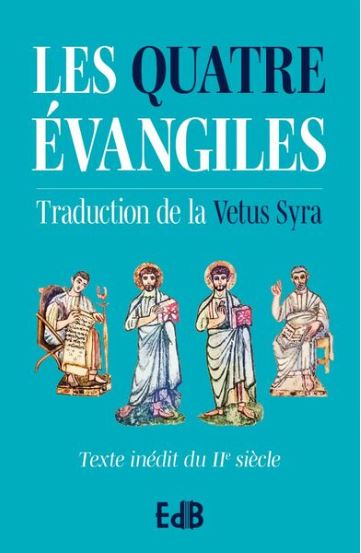 Les Quatre Evangiles