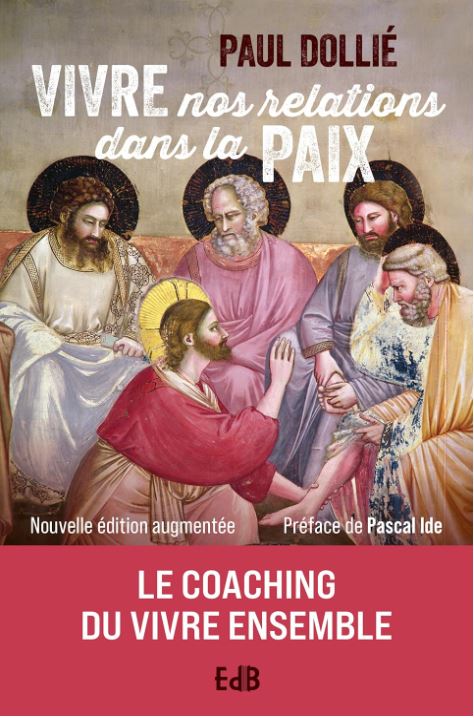 Vivre nos relations dans la paix