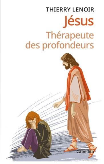 Jésus thérapeuthe des profondeurs