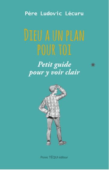 Dieu a un plan pour toi