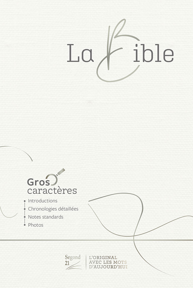 Bible Segond 21 gros caractères