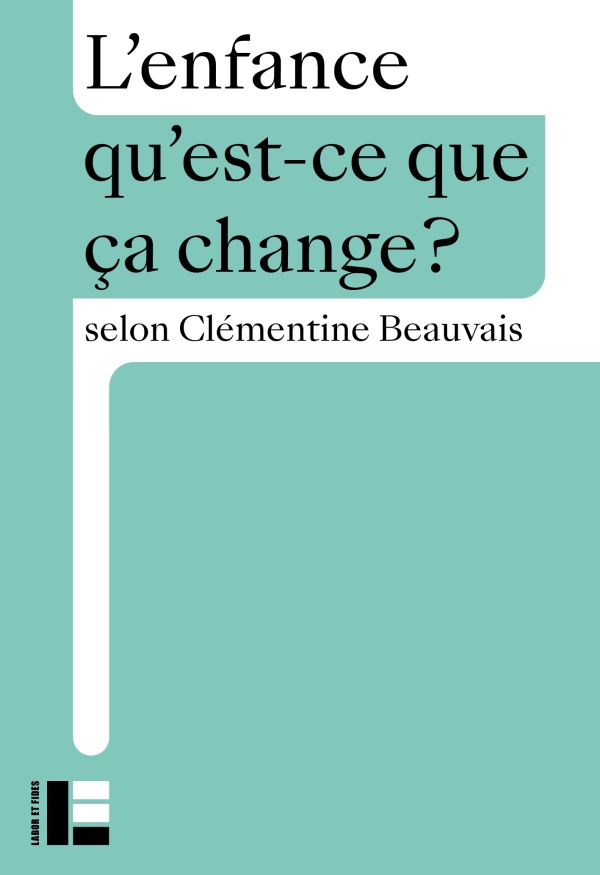 L'enfance, qu'est ce que ca change?