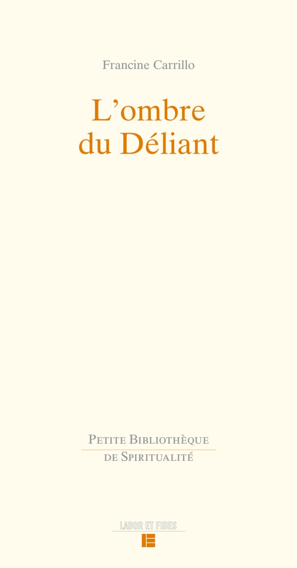 L'ombre du déliant