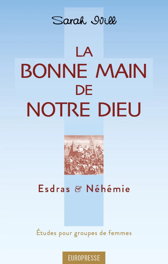 La bonne main de notre Dieu