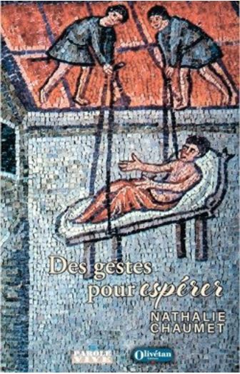 Des gestes pour espérer