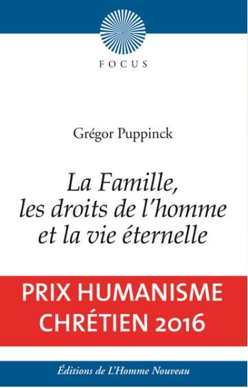 La famille, les droits de l'Homme et la vie éternelle