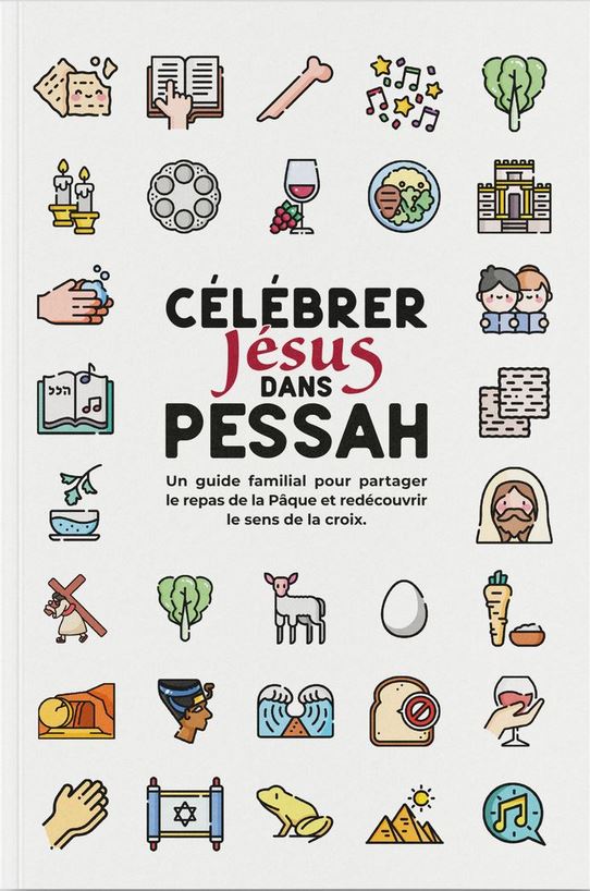 Célébrer Jésus dans Pessah