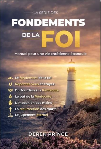La série des fondements de la Foi