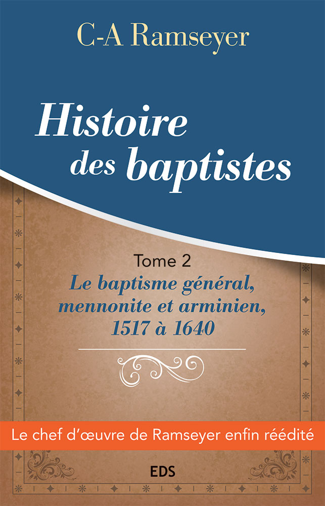 Histoire des baptistes - Tome 2